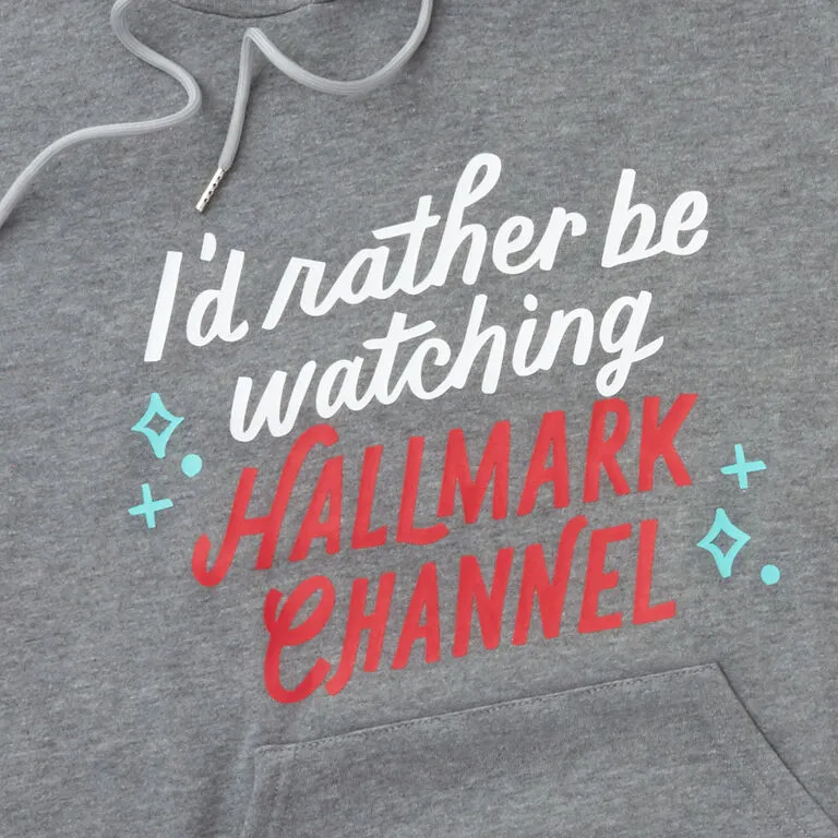 Hallmark Channel Rather Be Watching Sweatshirt Hoodie, X-Large - Image 2