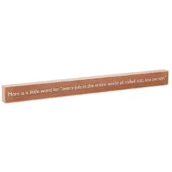 Hallmark Mom Every Job In The World Wood Quote Sign, 23.5x2