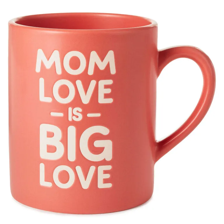 Hallmark Mom Love Is Big Love Jumbo Mug, 60 Oz.